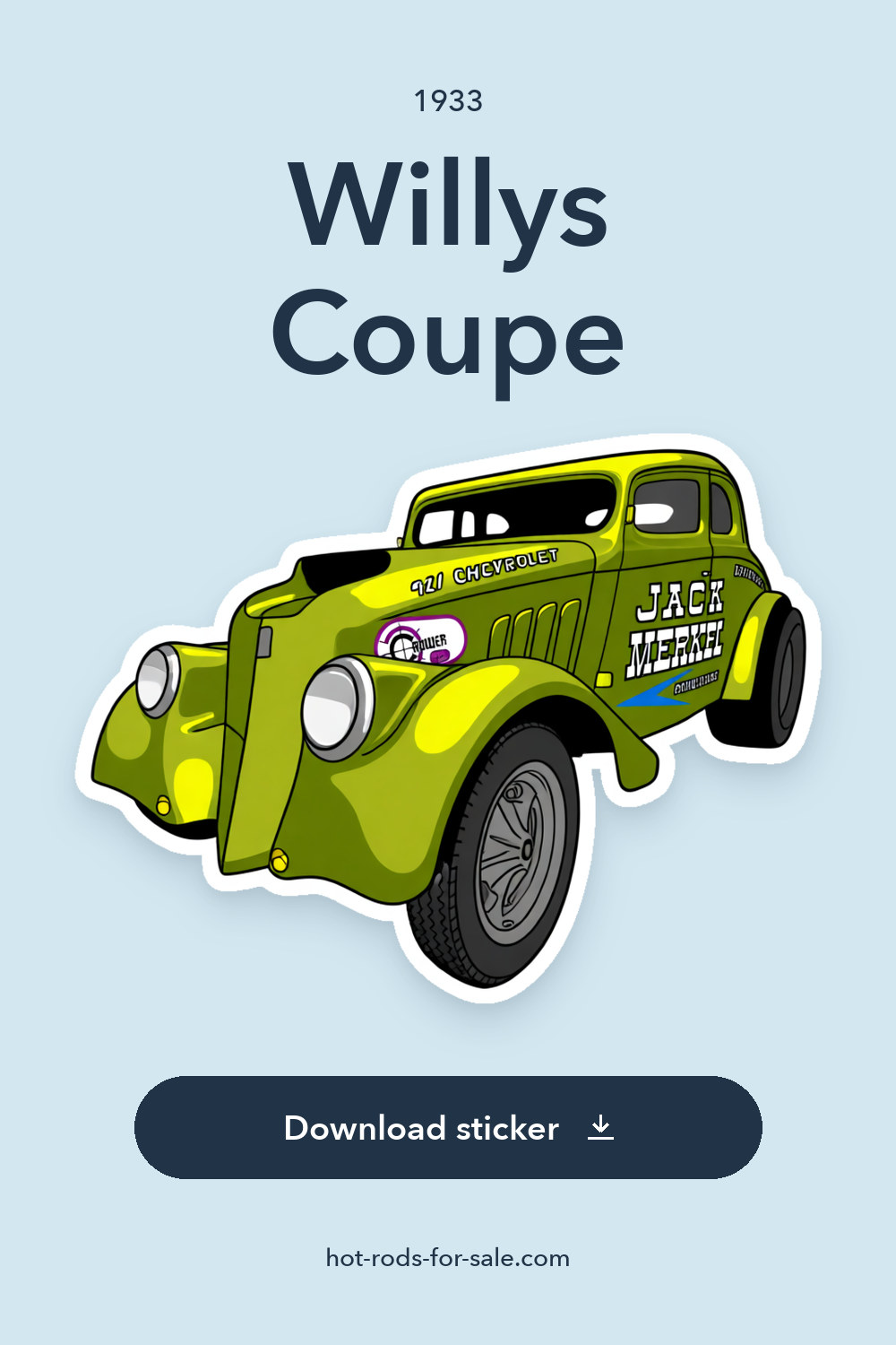 1933 Willys Coupe – JACK Merkel Championship CAR AA/GS Champion sticker preview