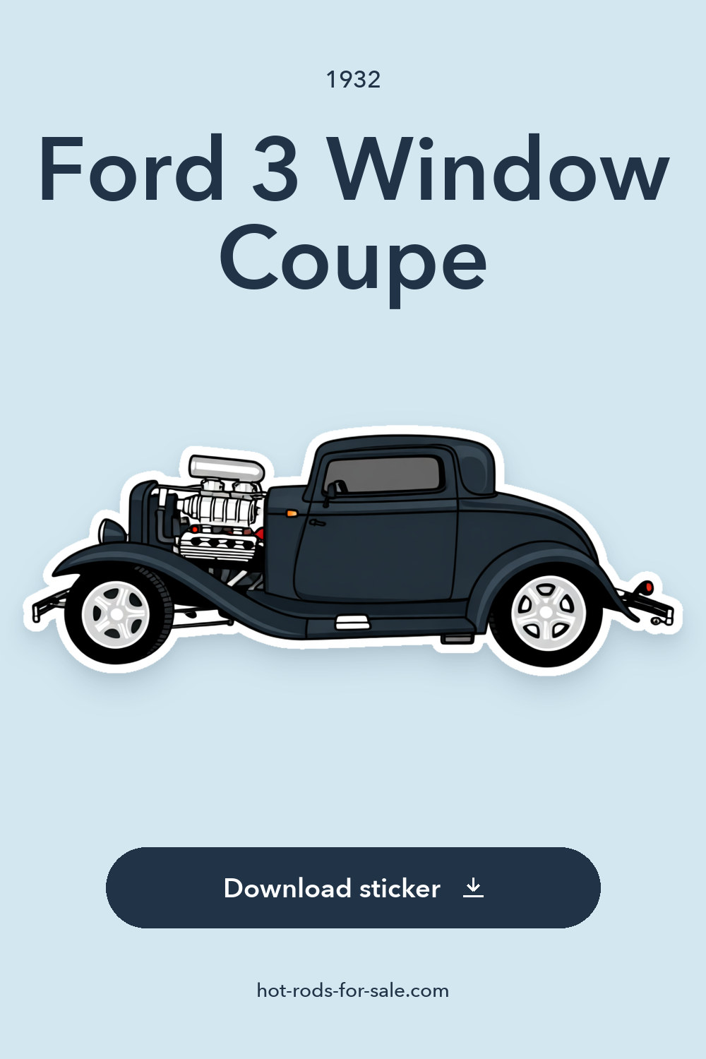 1932 Ford 3 Window Coupe sticker preview