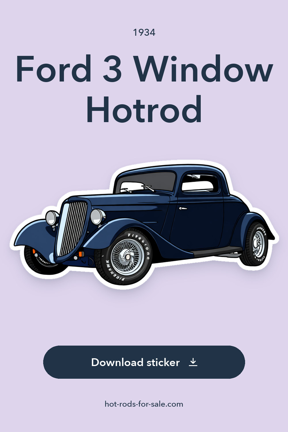 1934 Ford 3 Window Hotrod sticker preview