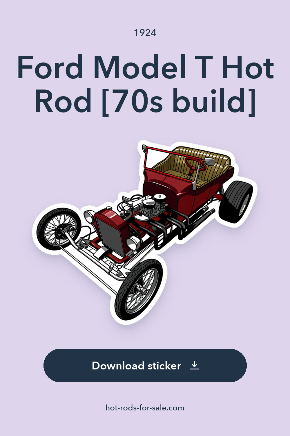 1924 Ford Model T Hot Rod [70s build] sticker preview