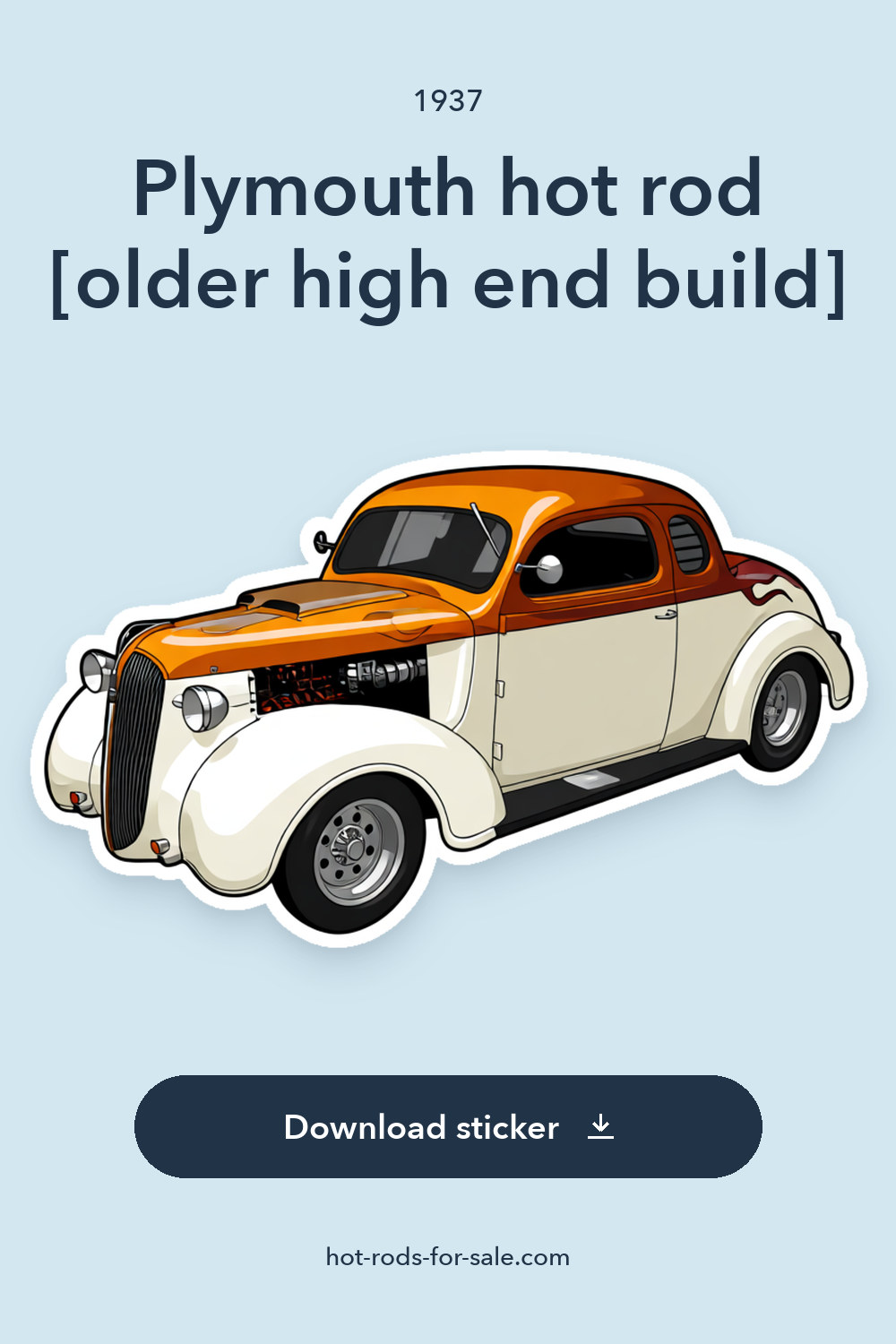 1937 Plymouth hot rod [older high end build] sticker preview