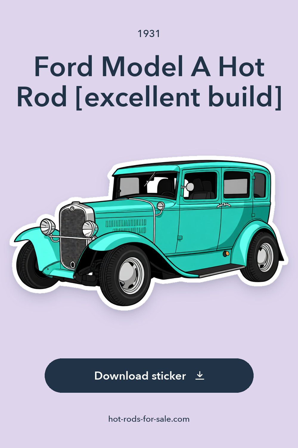 1931 Ford Model A Hot Rod [excellent build] sticker preview