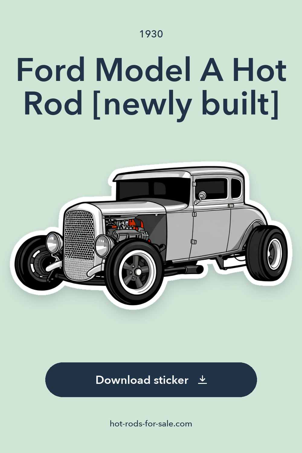 1930 Ford Model A Hot Rod [newly built] sticker preview
