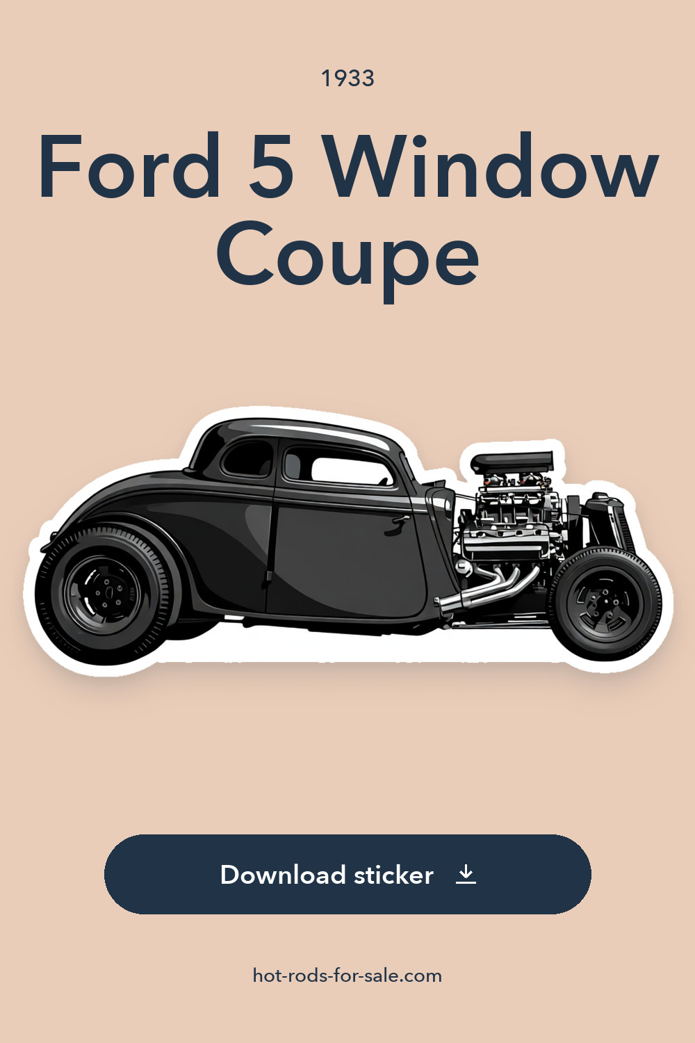 1933 Ford 5 Window Coupe – Chopped and Channeled sticker preview