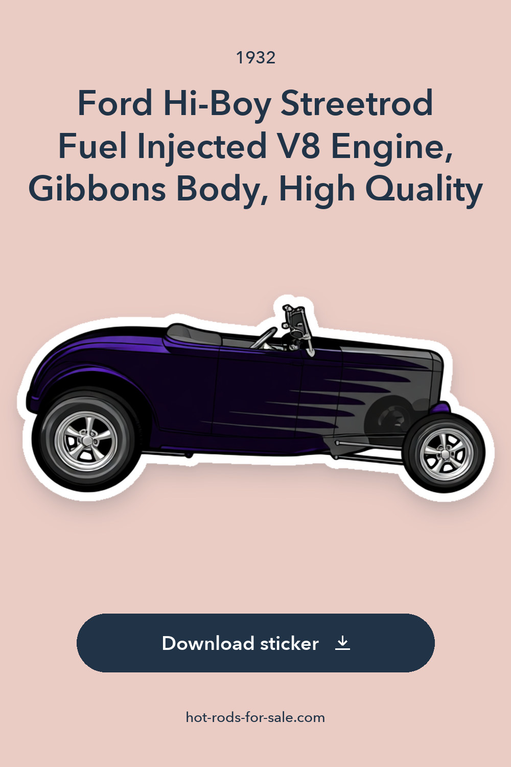 1932 Ford Hi-Boy Streetrod Fuel Injected V8 Engine, Gibbons Body, High Quality sticker preview