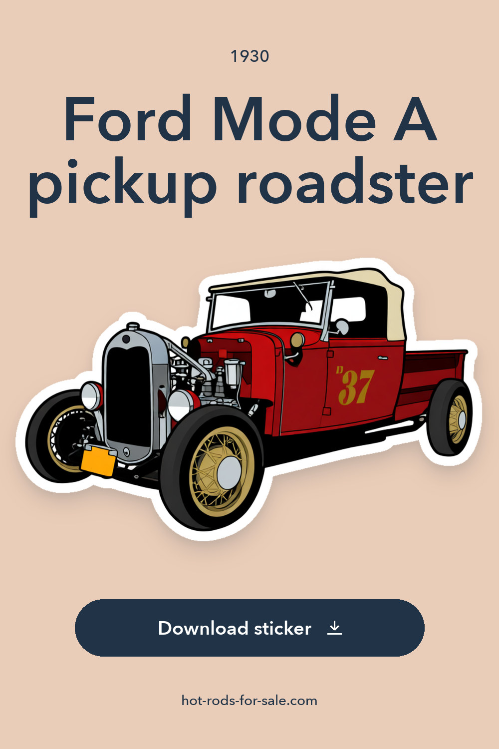 1930 Ford Mode A pickup roadster sticker preview