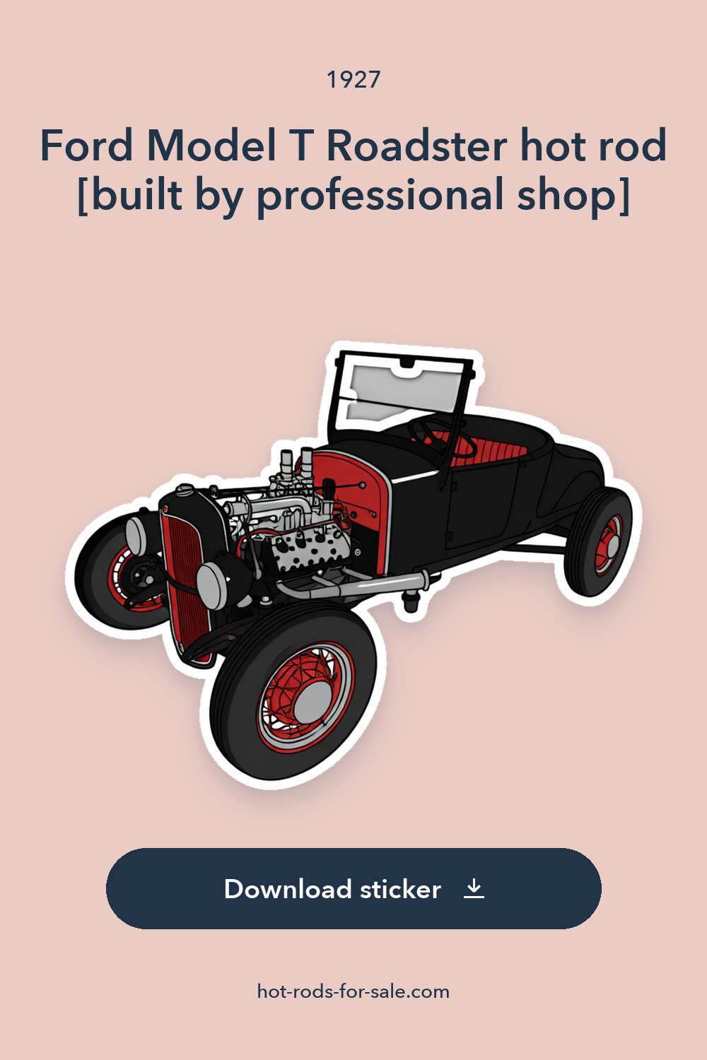 1927 Ford Model T Roadster hot rod [built by professional shop] sticker preview