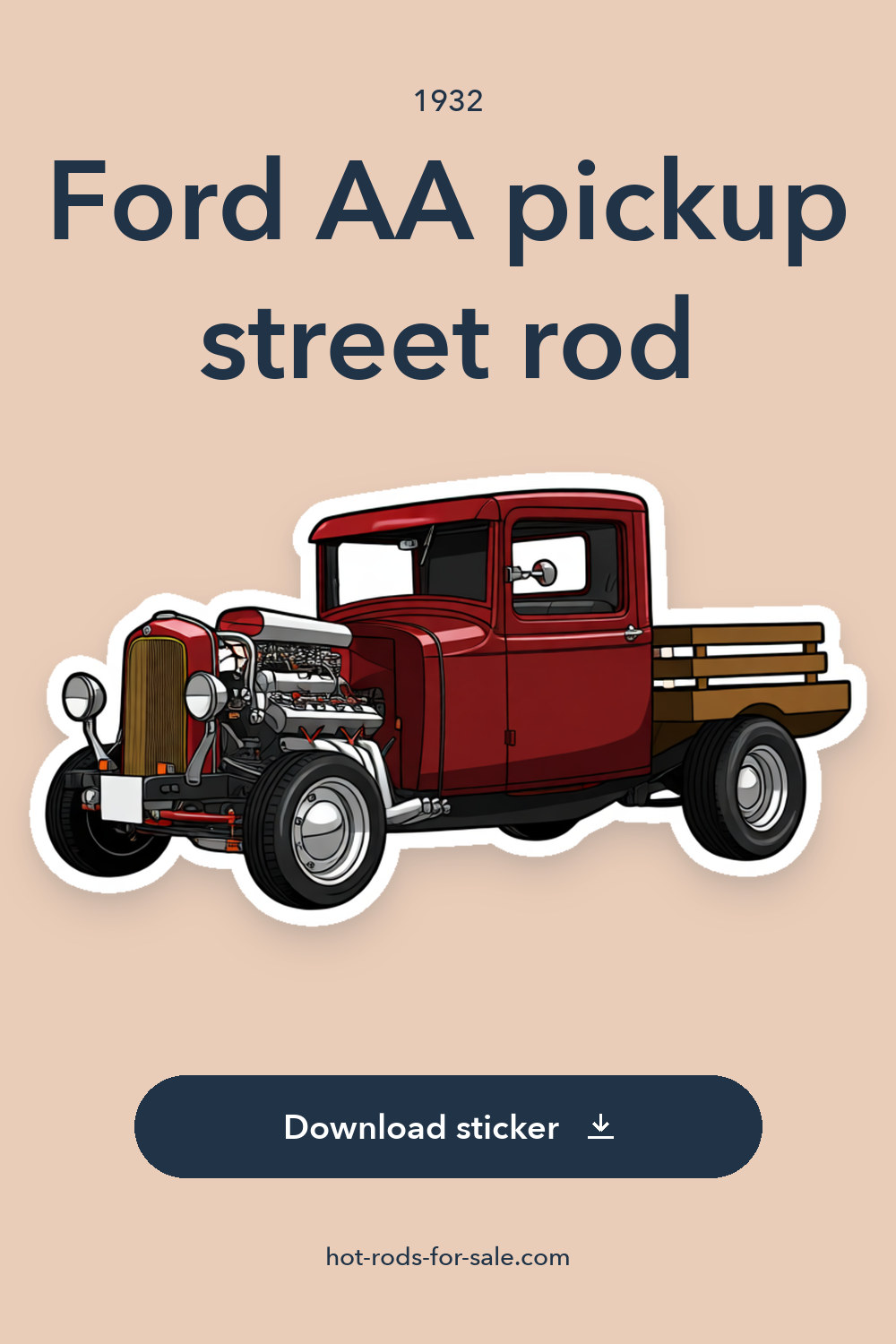 1932 Ford AA pickup street rod sticker preview