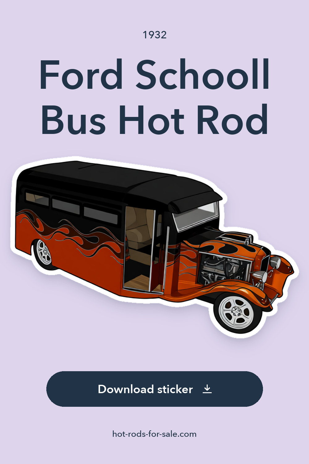1932 Ford Schooll Bus Hot Rod sticker preview