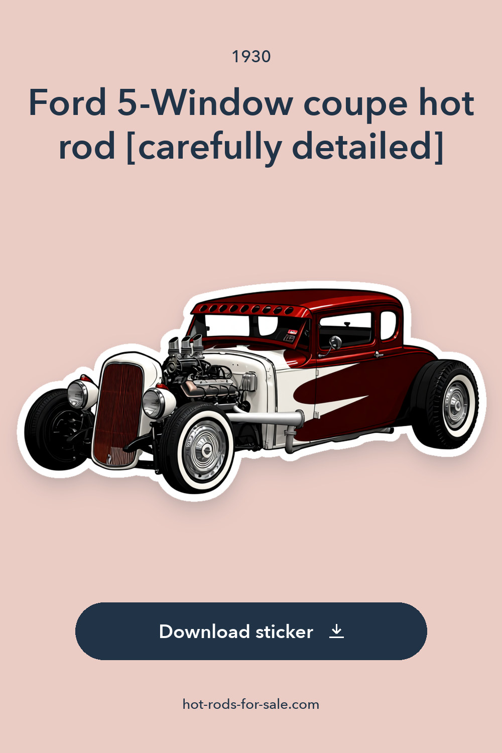 1930 Ford 5-Window coupe hot rod [carefully detailed] sticker preview