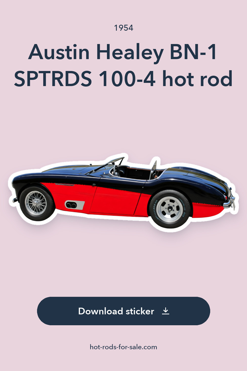1954 Austin Healey BN-1 SPTRDS 100-4 hot rod sticker preview
