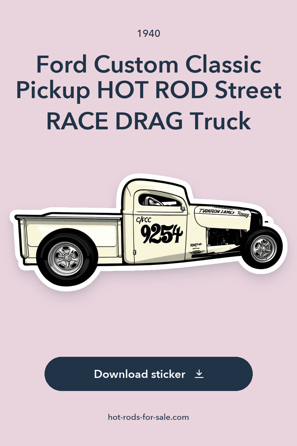 1940 Ford Custom Classic Pickup HOT ROD Street RACE DRAG Truck sticker preview