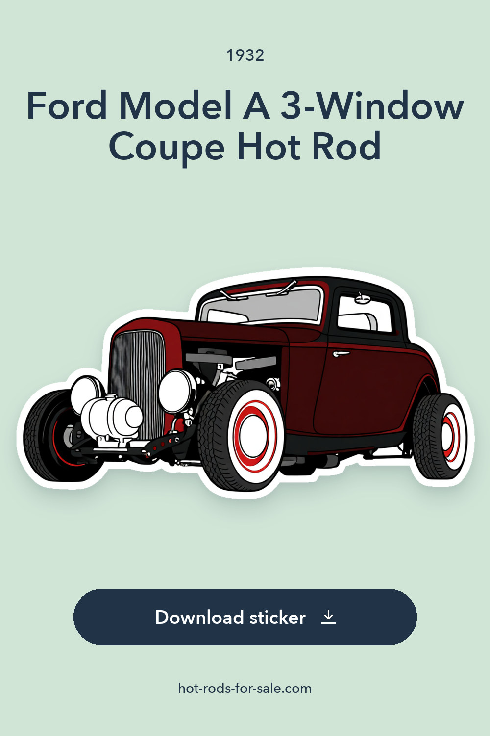 1932 Ford Model A 3-Window Coupe Hot Rod 302ci V8 sticker preview