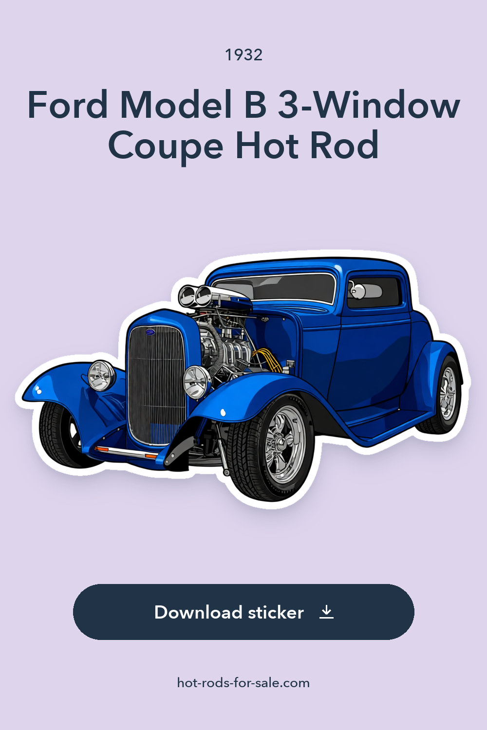 1932 Ford Model B 3-Window Coupe Hot Rod 355ci V8 sticker preview