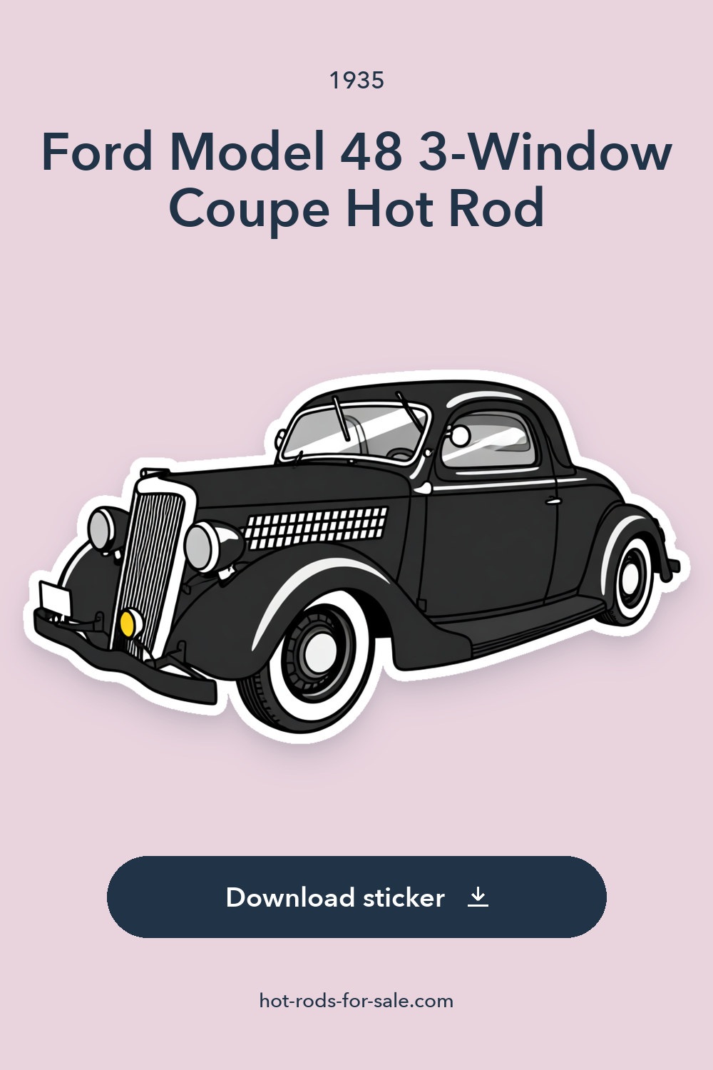 1935 Ford Model 48 3-Window Coupe Hot Rod 350ci V8 sticker preview