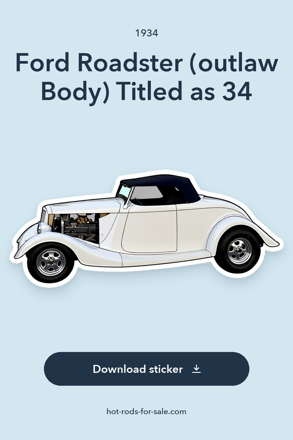 1934 Ford Roadster (outlaw Body) Titled as 34 sticker preview