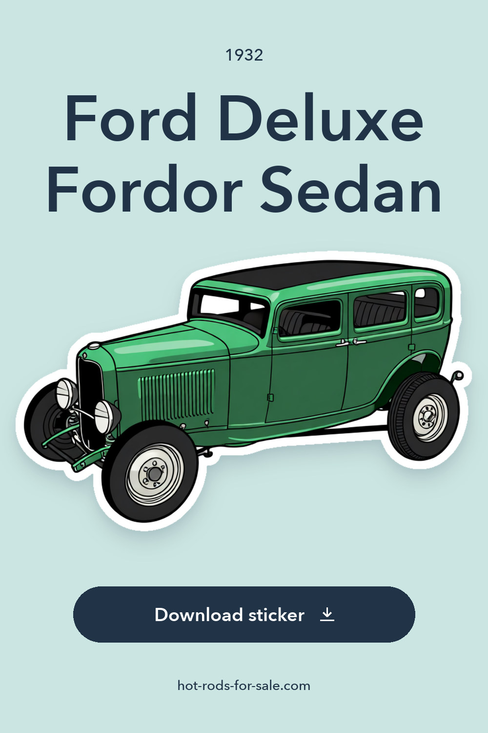 1932 Ford Deluxe Fordor Sedan sticker preview