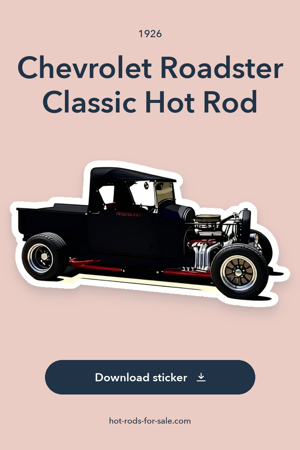 1926 Chevrolet Roadster Classic Hot Rod sticker preview