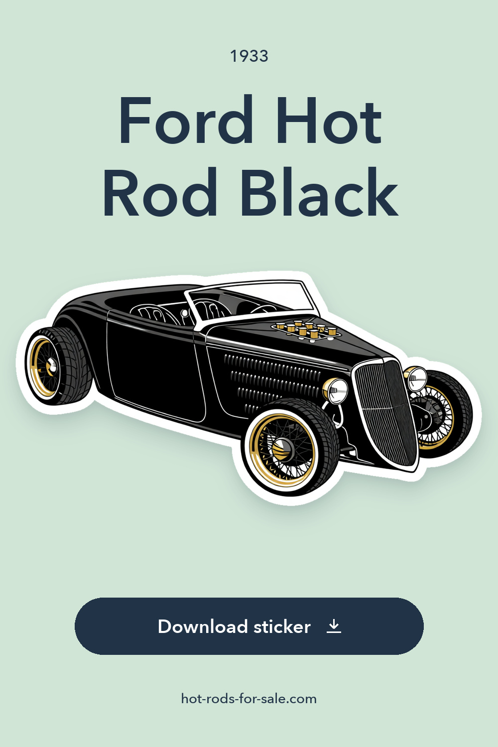 1933 Ford Hot Rod Black 510ci V8 0 Miles sticker preview