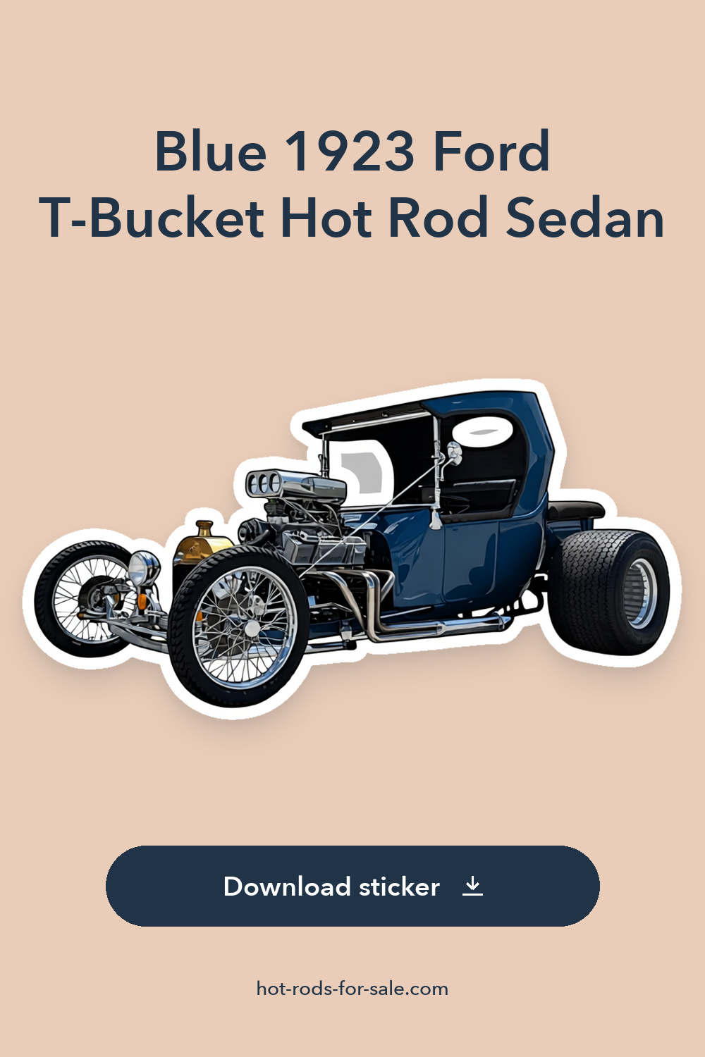Blue 1923 Ford T-Bucket Hot Rod Sedan 350ci V8 3-Speed sticker preview
