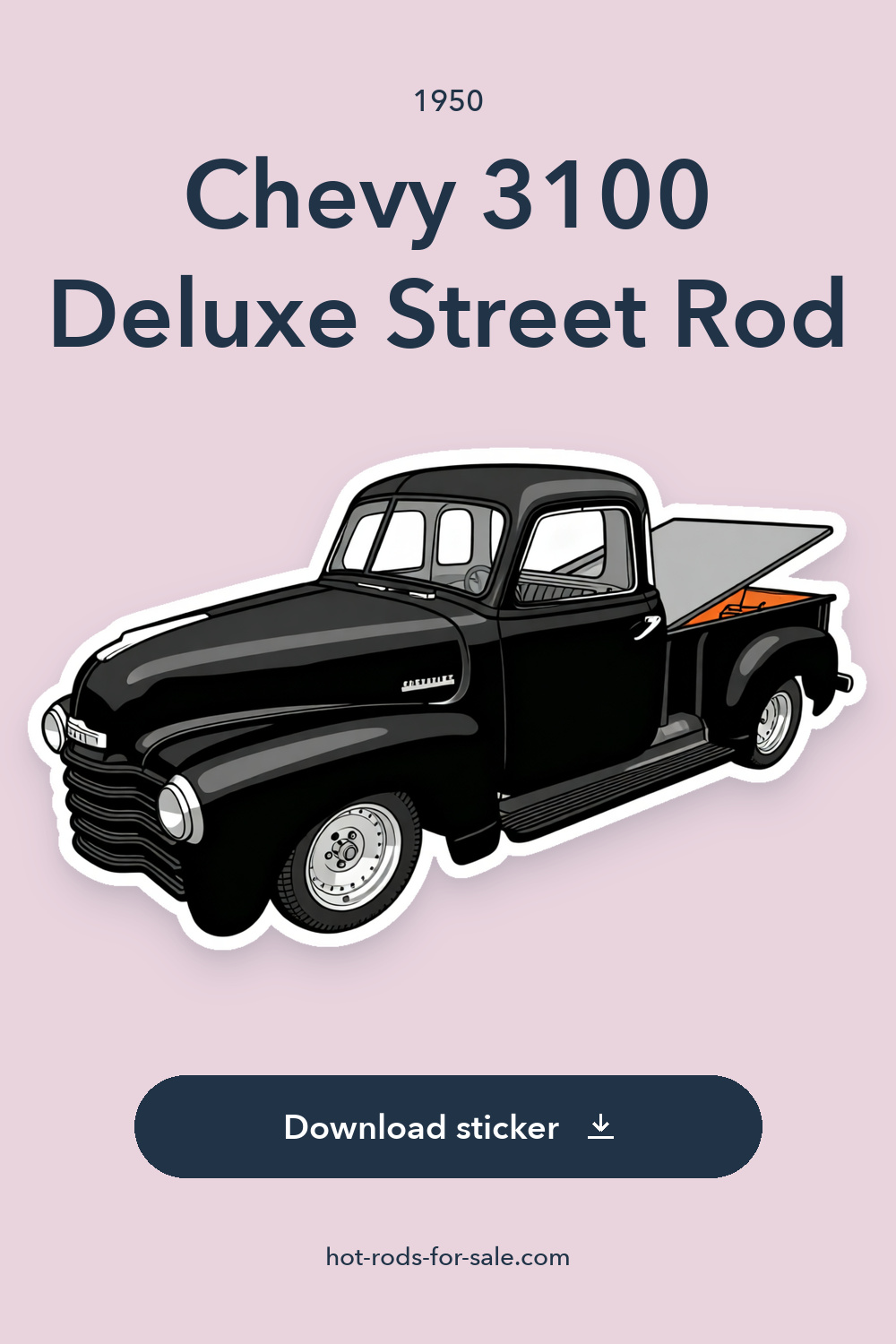 1950 Chevy 3100 Deluxe Street Rod sticker preview