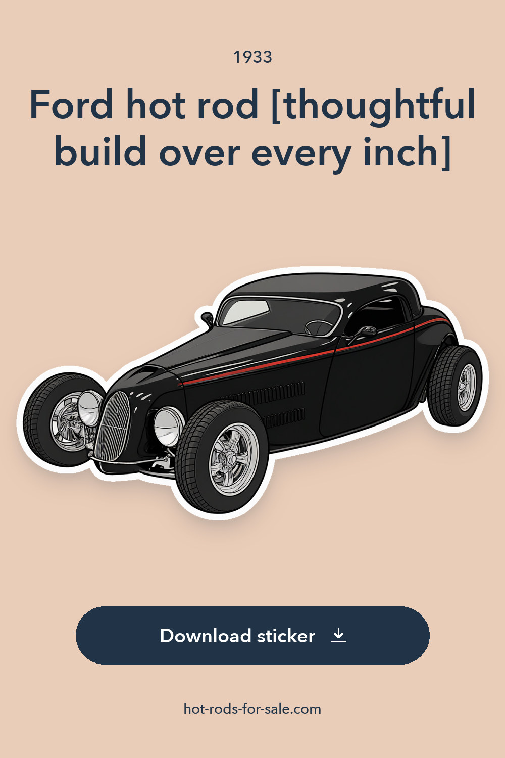 1933 Ford hot rod [thoughtful build over every inch] sticker preview