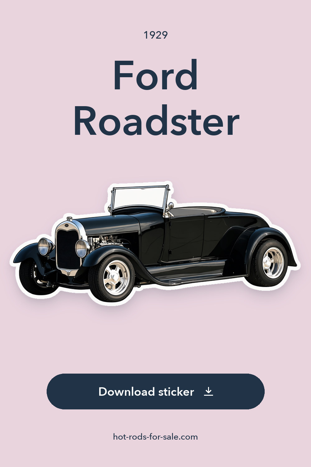 1929 Ford Roadster 1090 Miles sticker preview
