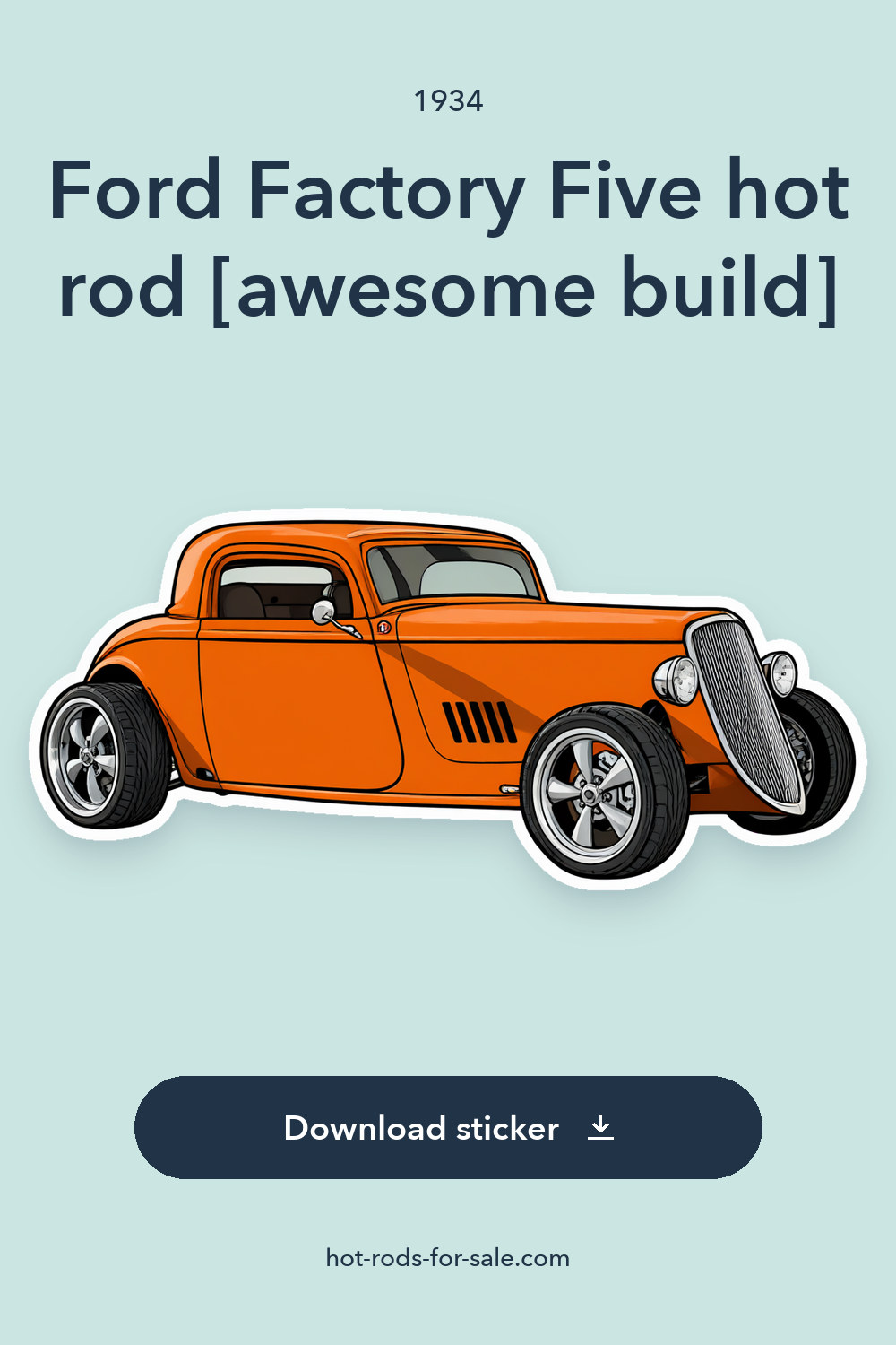 1934 Ford Factory Five hot rod [awesome build] sticker preview
