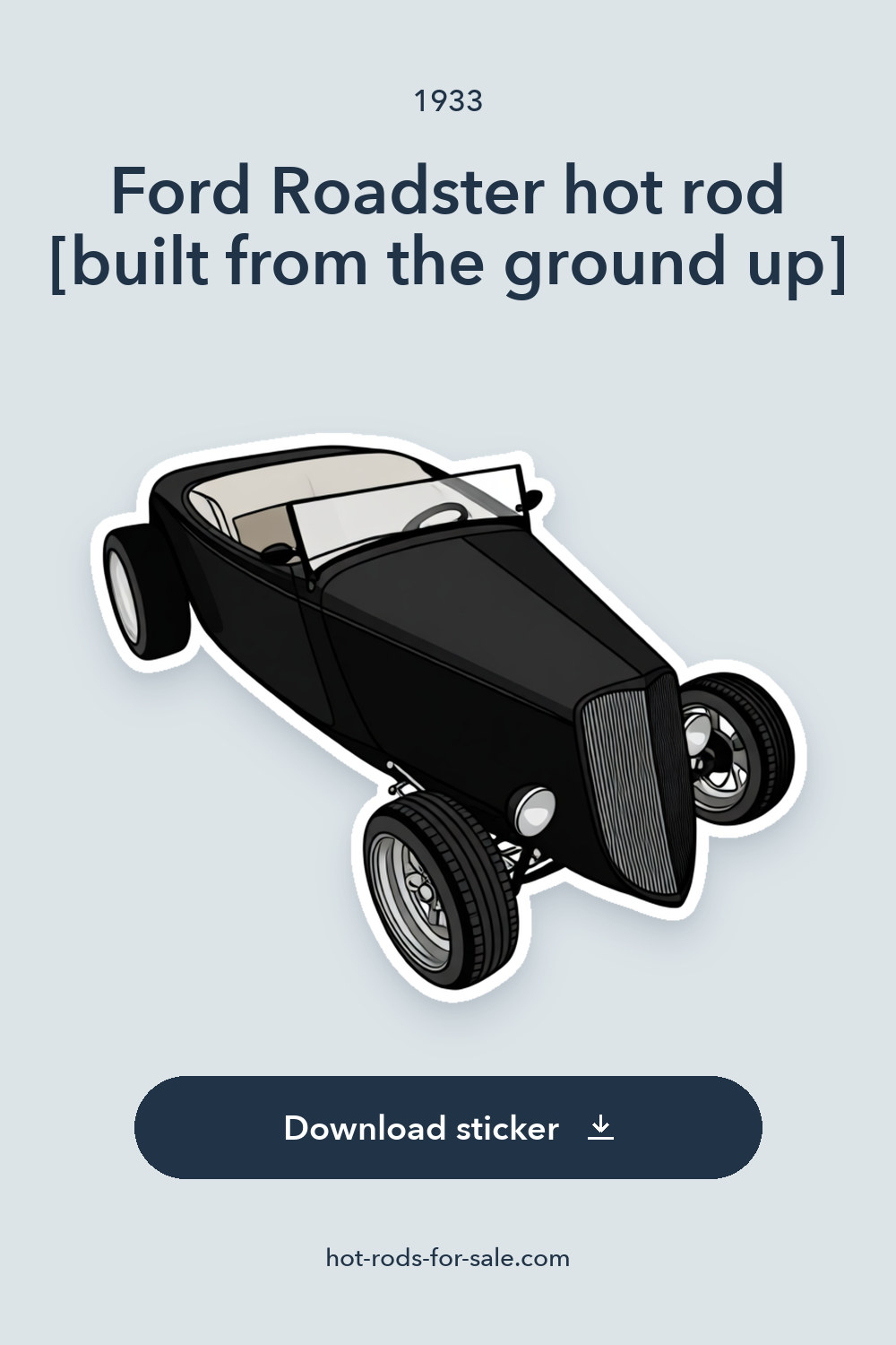 1933 Ford Roadster hot rod [built from the ground up] sticker preview