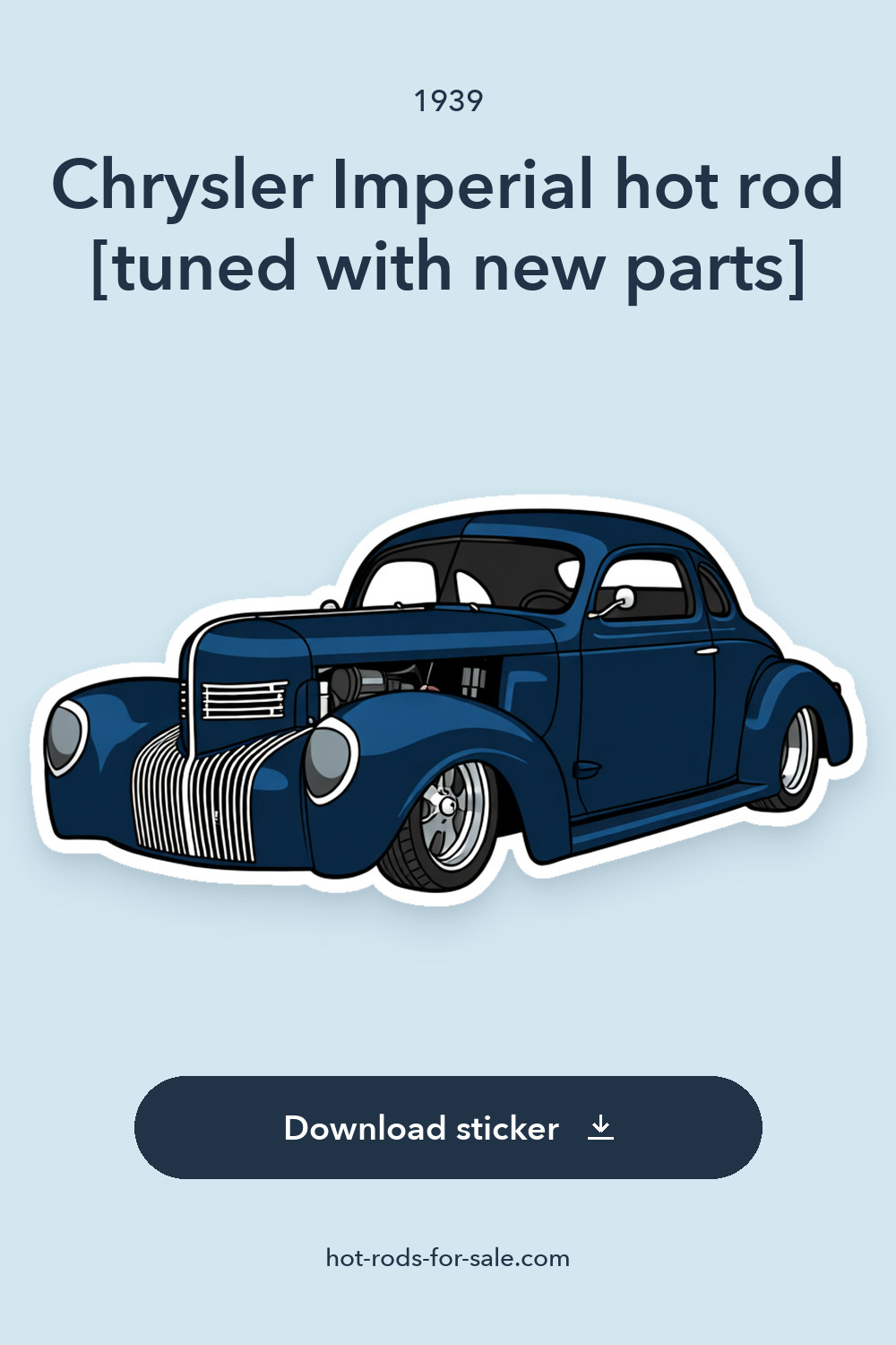 1939 Chrysler Imperial hot rod [tuned with new parts] sticker preview